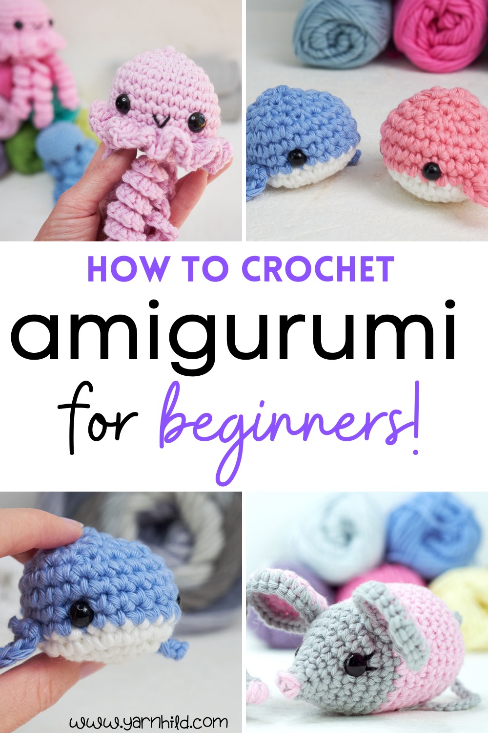 How to crochet amigurumi for absolute beginners —